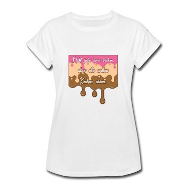 Backen T-Shirt - Nicht jeder kann backen, aber alle wollen Kuchen