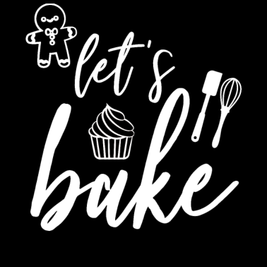 Motiv Backen - Bäckerin - Bäcker - Spruch - Muffin