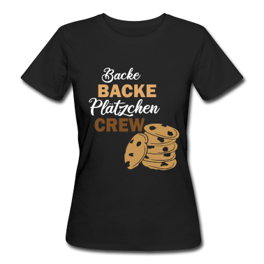 Backen T-Shirt - Backe Backe Plätzchen Crew