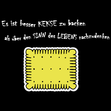 Motiv Es ist besser, Kekse zu backen