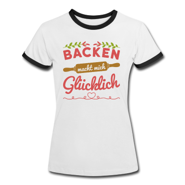 Backen T-Shirt - Bäcker Bäckerei Backwaren backen Bäckerin Geschenk