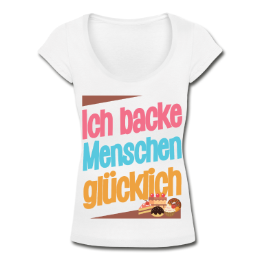 Backen T-Shirt - Backen - Ich backe Menschen glücklich