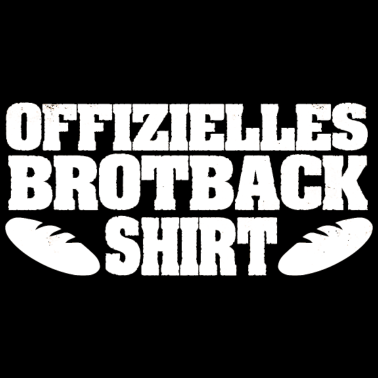 Motiv Offizielles Brotback Shirt | Backen Geschenkidee