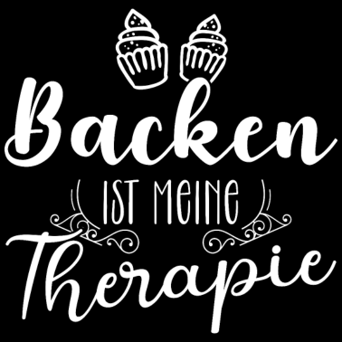 Motiv Backen ist meine Therapie - Hobby backen Küche fun