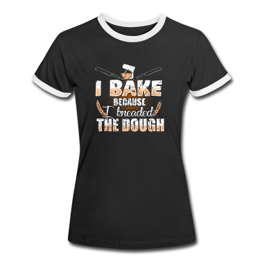 Backen T-Shirt - Backen Bäcker