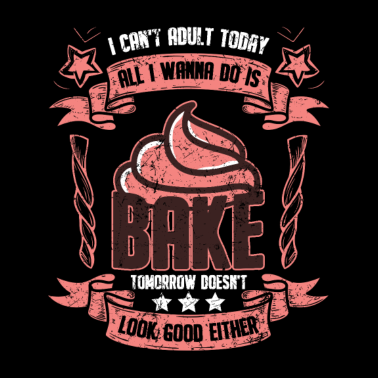 Motiv Bäckerin Backen Brot Torte Cupcake Muffin Spruch