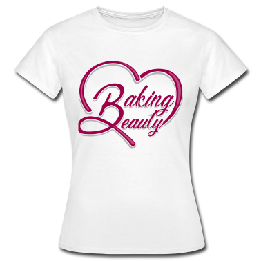 Backen T-Shirt - Bäcker backen