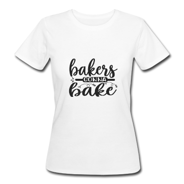 Backen T-Shirt - Bäcker werden backen