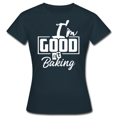 Backen T-Shirt - Backen Kuchen Backe Backe Kuchen