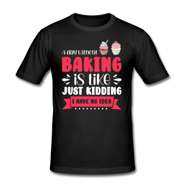 Backen T-Shirt - Backen Bäcker Backen Geschenk