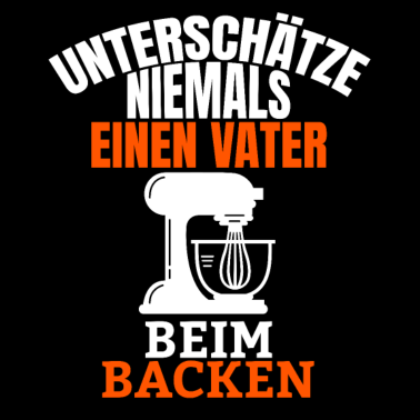 Motiv Bäcker Dad Konditor Papa Backen Vater Bäckerei