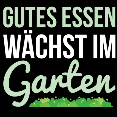 Motiv Gutes Essen wächst im Garten