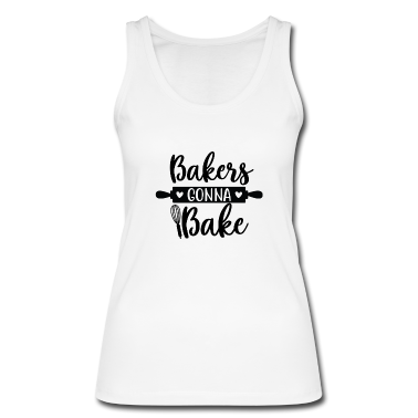 Backen Tank Top - Bäcker werden backen