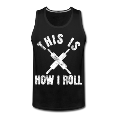 Backen Tank Top - Backen Bäcker