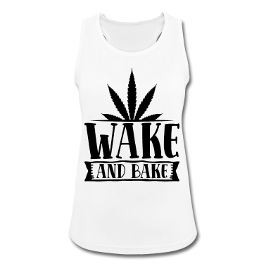 Backen Tank Top - wake and bake backen bäckerei bäckerin weed gebäck