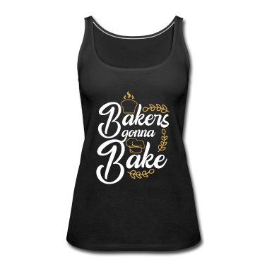 Backen Tank Top - Bäcker werden backen