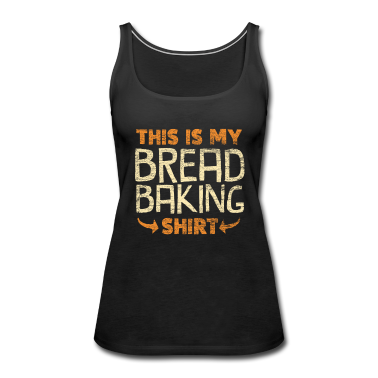 Backen Tank Top - Brot backen Bäcker