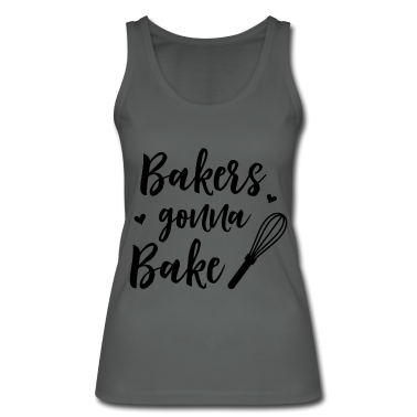 Backen Tank Top - Bäcker werden backen - Bäcker gehen backen