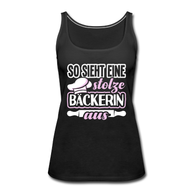 Backen Tank Top - Backen Bäcker Beckerin