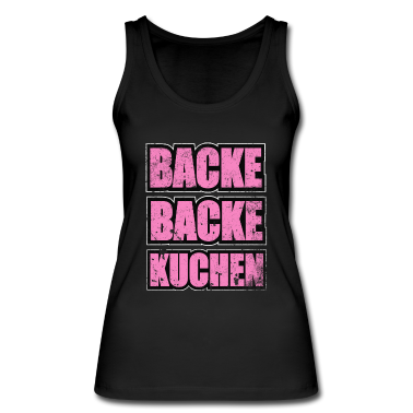 Backen Tank Top - Backe Backe Kuchen