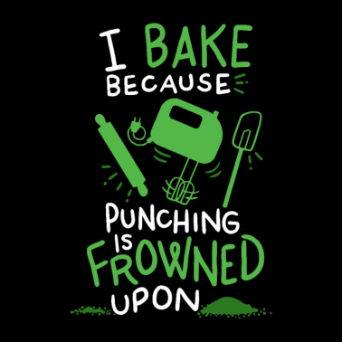 Motiv Bäcker - Ich backe, weil ich backe.