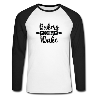 Backen Langarmshirt - Bäcker werden backen
