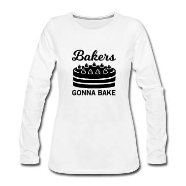 Backen Langarmshirt - Bäcker werden backen