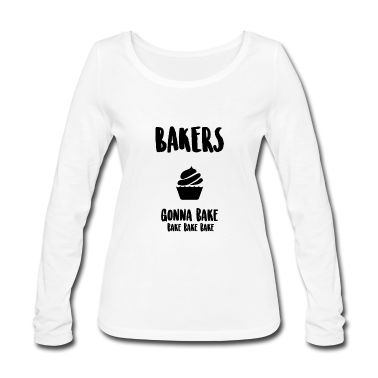 Backen Langarmshirt - Bäcker werden backen backen backen backen backen b