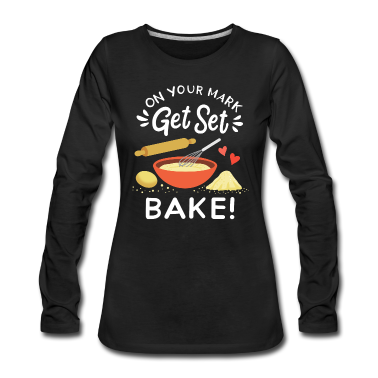 Backen Langarmshirt - Backen Bäcker Hobbybäcker
