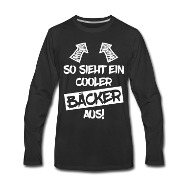 Backen Langarmshirt - Bäcker Backen Lustig