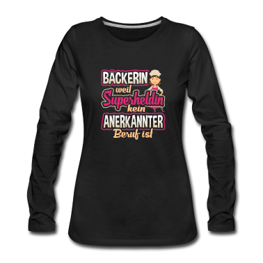 Backen Langarmshirt - Backen, Bäcker, Beckerin