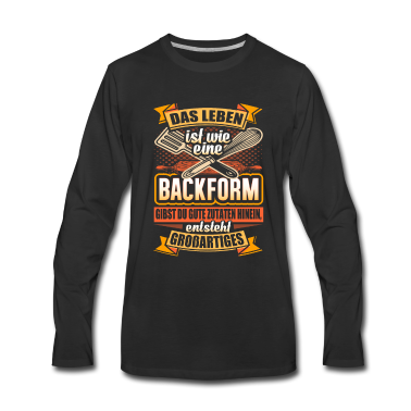 Backen Langarmshirt - Backen, Bäcker, Beckerin