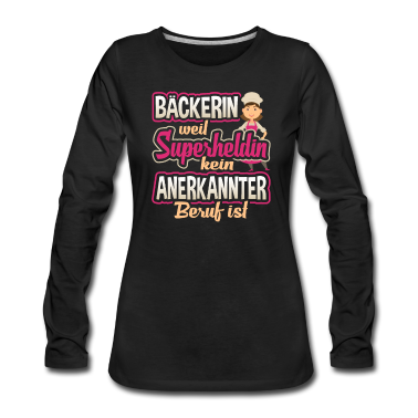 Backen Langarmshirt - Backen Bäcker Beckerin