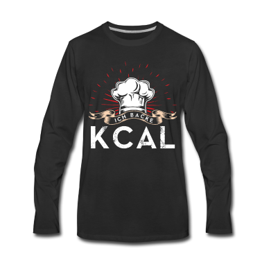 Backen Langarmshirt - Bäcker - Ich Back Kcal