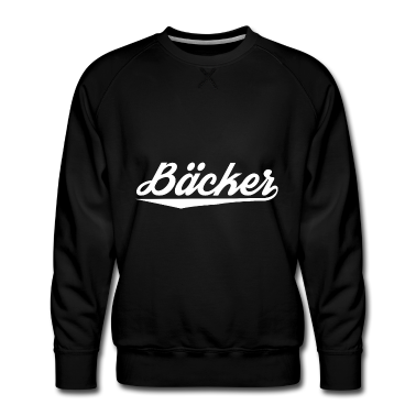 Backen Pullover - Bäcker Bäckerei Backwaren Backen