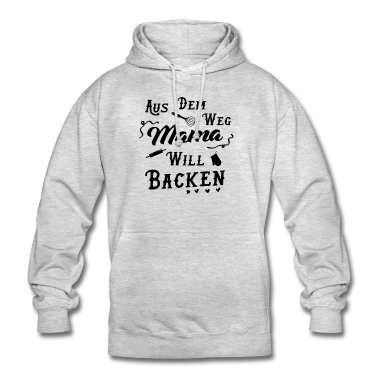 Backen Hoodie - Bäcker Mutti - Aus Dem Weg Mama Will Backen