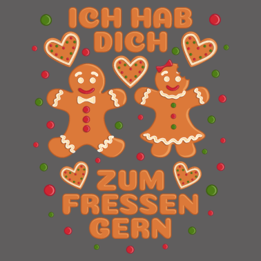 Motiv Lebkuchenmann Spruch Ich hab Dich zum Fressen gern