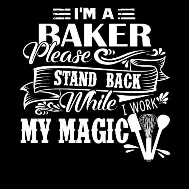 Motiv Bäcker Ich bin ein Bäcker