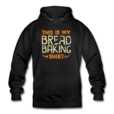 Backen Hoodie - Brot backen Bäcker