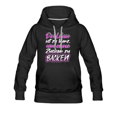 Backen Hoodie - Backen, Bäcker, Beckerin