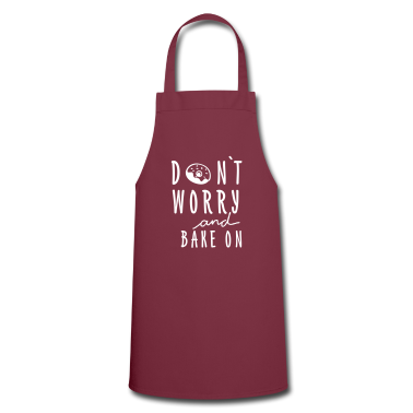 Backen Schürze - Dont worry