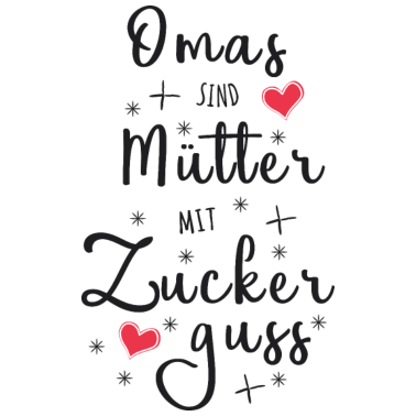 Motiv Omas sind Mütter mit Zuckerguss - Oma Geschenk
