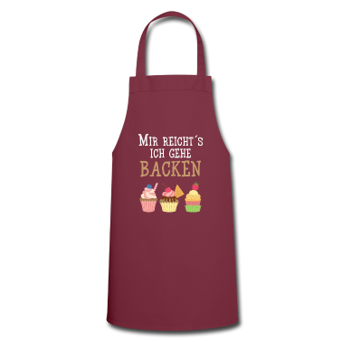 Backen Sch&uuml;rze - Bäcker - Mir Reicht´s ich gehe Backen