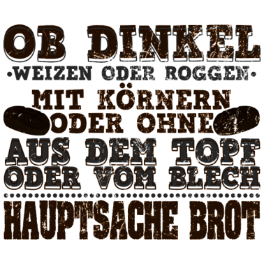 Motiv Brot Backen | Bäcker Dinkel Weizen Hobby Geschenk