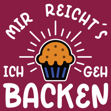 Motiv cupcake Konditor Bäcker Spruch ich geh backen