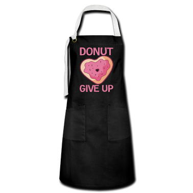 Backen Sch&uuml;rze - Donut Give Up Lustiger Konditor Bäcker Spruch
