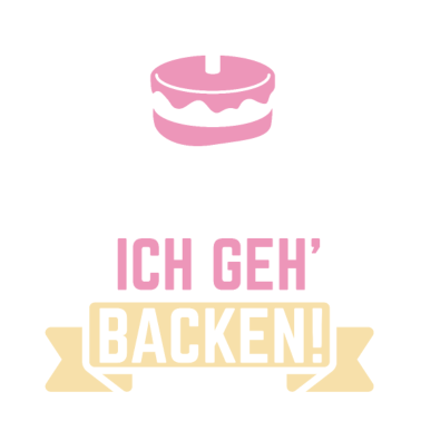 Motiv Mir Reichts Ich Geh Backen Lustiger Bäcker Spruch