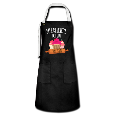 Backen Sch&uuml;rze - Mir reicht's ich geh backen - Bäcker Bäckerei