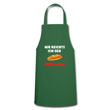 Backen Sch&uuml;rze - Mir reichts ich geh Brot backen Spruch Grafik weiß