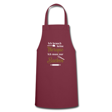 Backen Sch&uuml;rze - Ich brauch keine Therapie